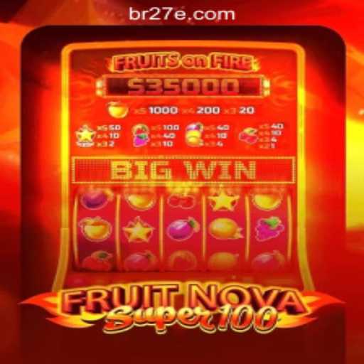 Discover the Exciting World of FruitNovaSuper100: Your Ultimate Guide to Official Slots in Brazil
