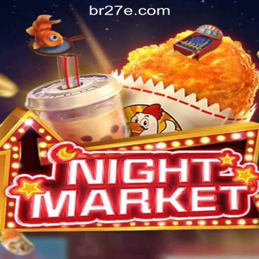 Exploring NIGHTMARKET: A Thrilling Gaming Experience Enhanced by 27e.COM Oficial Slots Brasil #1